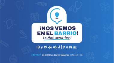 Llega “Nos vemos en el barrio”, la propuesta para poner en valor las localidades y acercar servicios a los vecinos