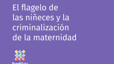 FundPlata presentó informe sobre “Madres Protectoras” y la situación en la ciudad de La Plata
