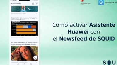 Como activar Huawei Assistant con el Newsfeed de SQUID
