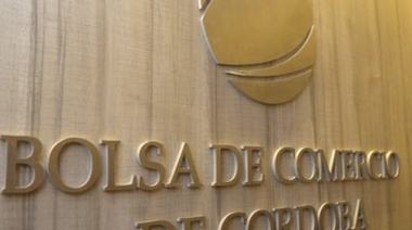 Bolsa de Comercio de Córdoba: "La gravedad de la crisis económica no permite acciones irresponsables"