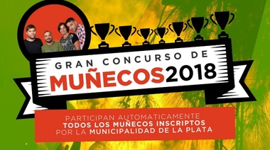 Atención La Plata: Se viene el “Gran Concurso de Muñecos 2018”