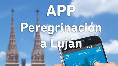 Por segundo año, el Gobierno puso en línea la aplicación gratuita para quienes hagan la 44° Peregrinación a Luján