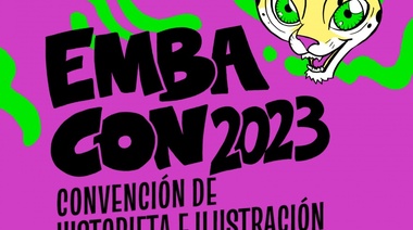 Sábado 2 de septiembre: Se viene la "EMBA CON 2023", una convención de historietas e ilustración