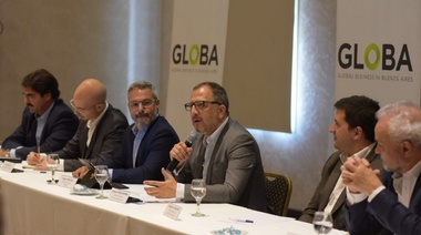 La Provincia de Buenos Aires presentó GLOBA, una agencia para promocionar inversiones y  exportaciones