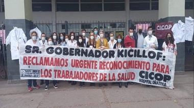 CICOP pide a Kicillof que los escuche, y anuncian una "carpa sanitaria" frente al Congreso Nacional y más paros