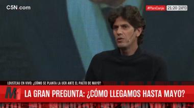 Pacto de Mayo: Lousteau anticipó que la UCR exigirá "no dolarizar"