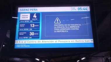 Sin vueltas: El que usa violencia manifestando será reprimido, avisó el Gobierno con carteles